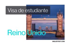 visa de estudiante reino unido