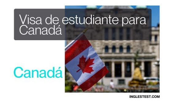 visa estudiante canada